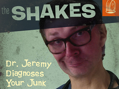 Dr. Jeremy Diagnoses Your Junk art direction misfitradio podcast