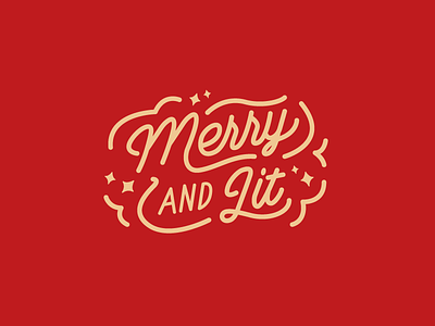 Merry + Lit dranks holidays lettering lit script type xmas