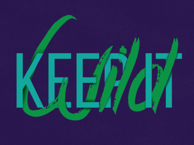 Keep it WIld illustration lettering purple sketch texture type typography