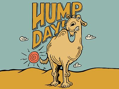 Hump Day art camel drawing humpday illustration lettering type typography