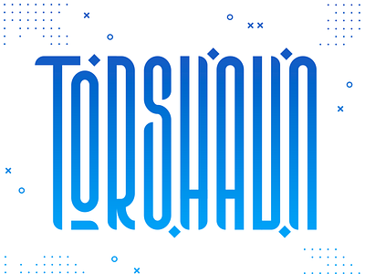 "Tórshavn" Stretched Lettering