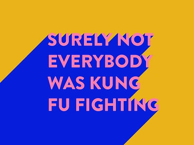 Kung Fu Fighting illustration long shadow typography