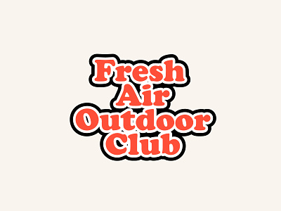 Fresh Air Outdoor Club branding camping capital color palette cooper black design illustration letter logo logotype outdoor typography