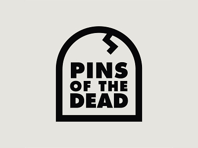 Pins of the Dead