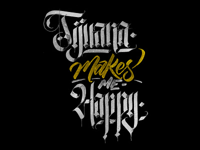 Tijuana makes me happy bostich fussible goodtype lettering nortec song type typegang