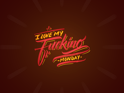 Fuck Monday goodtype lettering song type typegang