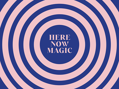 Here Now Magic Spiral