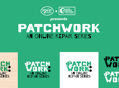 PATCHWORK: An Online Repair Series branding design illustrator logo typography