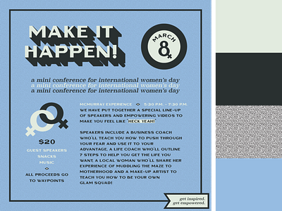 Make It Happen - Alternate Event Branding bold design branding conference design event page event poster feminism feminist guest speaker iconography illustrator make retro design typography vector
