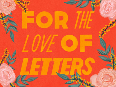 For The Love Postcard digital painting floral flower illustration for the love handlettering illustration lettering letters postcard postcard design postcards