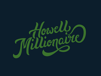 Howell Millionaire lettering brand identity design branding design illustration logo poster typography ui ux vector