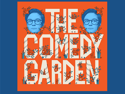 The Comedy Garden Poster 2 design illustration lettering poster typography