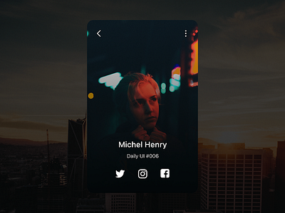 Daily UI 006 - Profile 006 dailyui profile