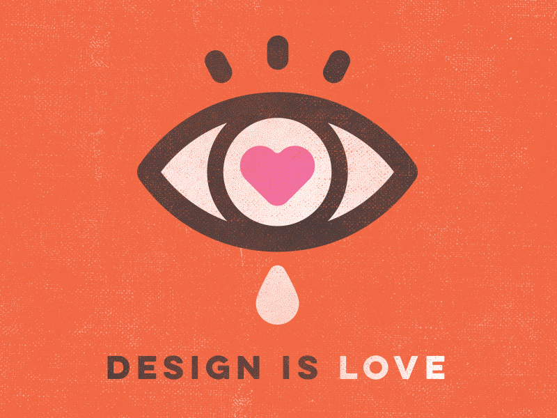 Design Is ... Love blinking design dribbble eye gif love shopify vector