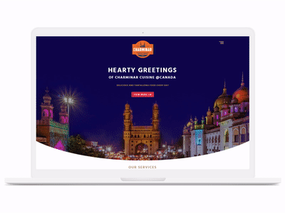 Charminar Restaurant, CA ad campaign branding characters design agency food website graphicdesign indian food indian restaurant in canada marketing restaurant restaurant branding restaurant website ui ui ux design ux webdesign
