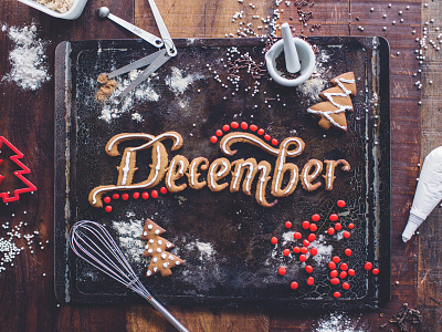 December baking christmas cookies december flourish gingerbread hand lettering lettering typography