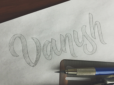 Vanish Sketch art brush script hand lettering lettering pencil script sketch type
