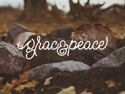 Grace & Peace ampersand hand lettering lettering ligature monoline script type