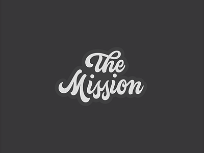 The Mission brush script custom lettering hand lettering lettering logo logotype