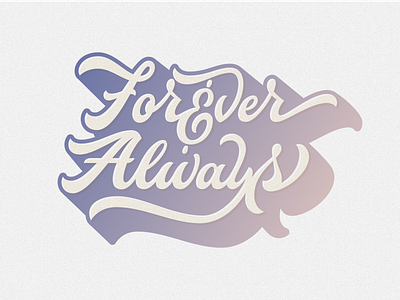 Forever&Always