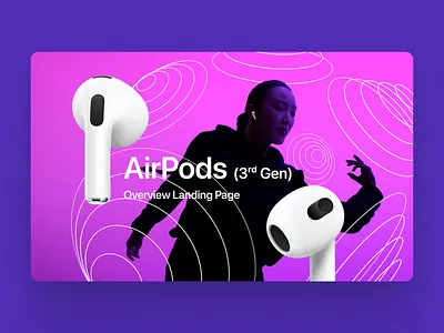 Cover - Airpods 3rd Gen Overview 3rd generation airpods apple branding design earphones flat landing page layout mac overview parallax ui ux website