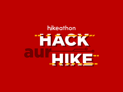 Hikeathon - Hack aur Hike hack hike hikeathon hoodie illustration logo messenger product red