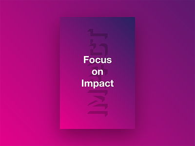 Focus On Impact gradient layout poster posters print quote startup