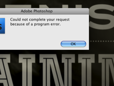 A real wrench in the workflow. downtime fail less than ideal photoshop