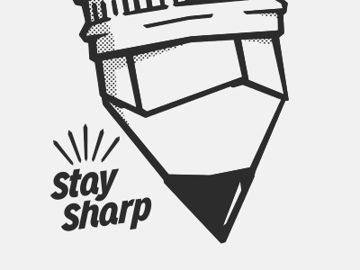 =Stay Sharp= design draw drawing hand drawn illustration milwaukee pencil screenprint tee tshirt typography