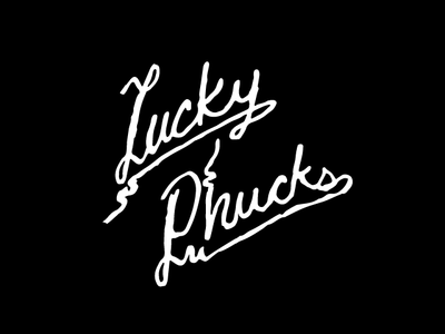 Lucky Phucks Letters hand drawn lettering lucky typography
