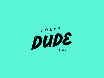 Tolya Dude Co.