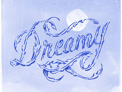 "Dreamy" Lettering blue cursive custom typography fancy feminine filigree decorative hand lettering moon ornate script