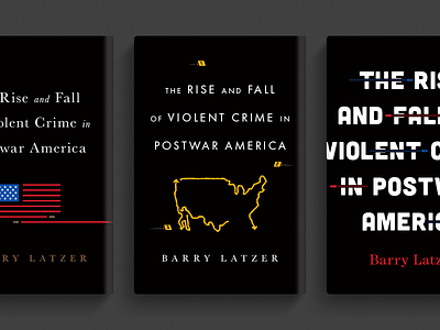 The Rise and Fall of Violent Crime in Postwar America america book bullets cover crime flag publishing