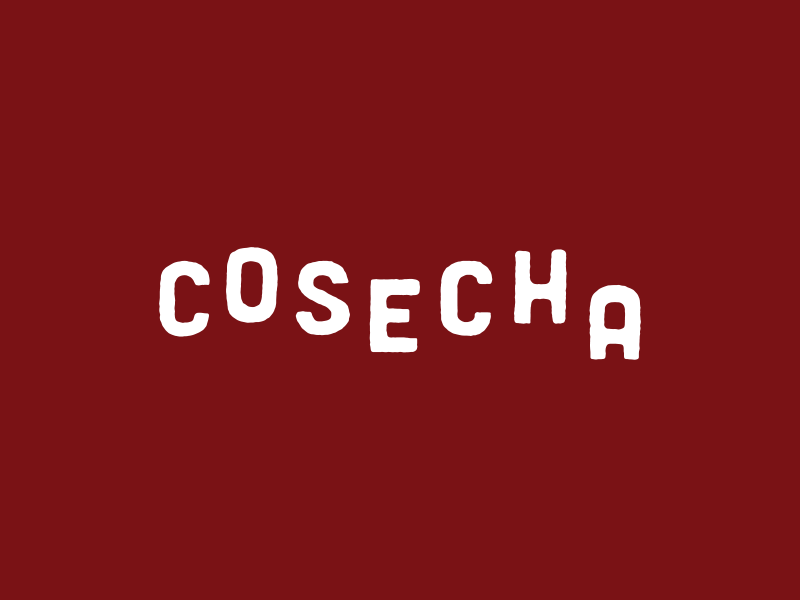 Cosecha Concept Type cosecha identity logo mexican painted restaurant rough type typography