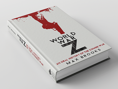 World War Z Book Cover Re-design book cover graphic design illustration print