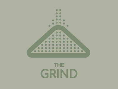 The Grind