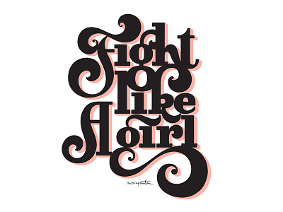 Fight Like A Girl graphic design handlettering lettering typography