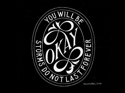You will be Okay handlettering lettering sans serif serif typography