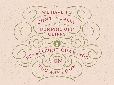 Continually Jumping flourish handlettering lettering quote serif typography