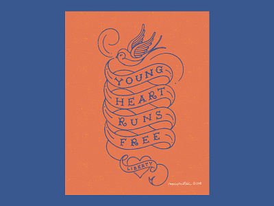 Young Heart Runs Free flourish handlettering lettering quote serif typography