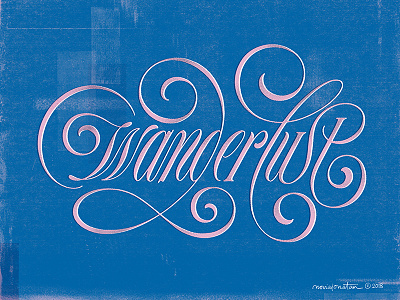 Wanderlust flourish handlettering lettering script typography