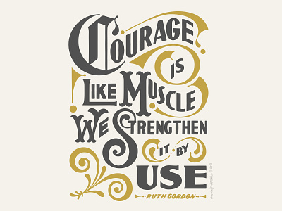 Courage is Like Muscle hand lettering quote text typography