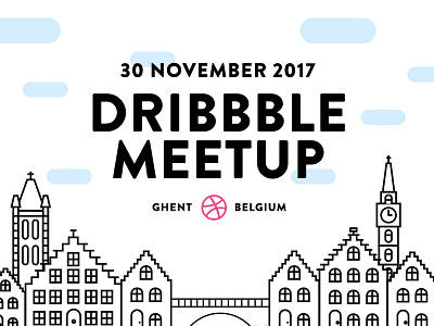 Dribbble meetup Ghent buildings dribbble event ghent illustration meetup networking typography
