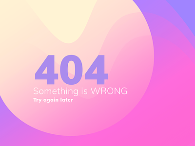 404 gradient page 404 page gradient gradient background pink purple sketch sketch app ui design waves wrong yellow