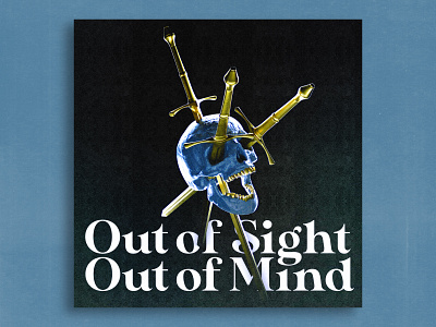 Out of Sight/Mind