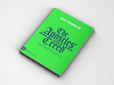 The Apostles' Creed campaign book book copywriting creative direction publishing