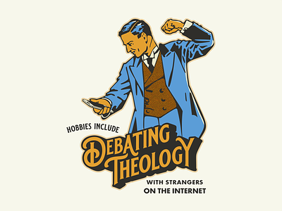 Hobbies Include Debating Theology with Strangers on the Internet illustration just for fun midcentury