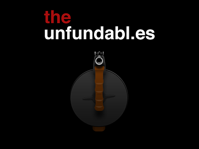 The Unfundables