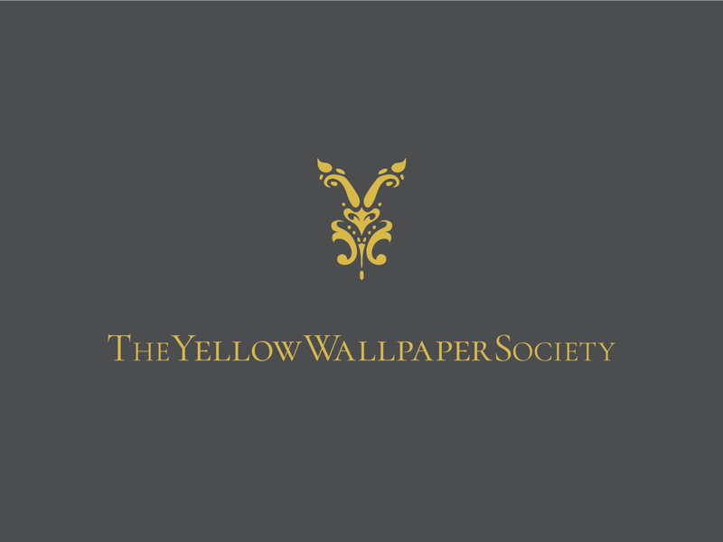 The Yellow Wallpaper Society Logo by Charlie Francis on Dribbble