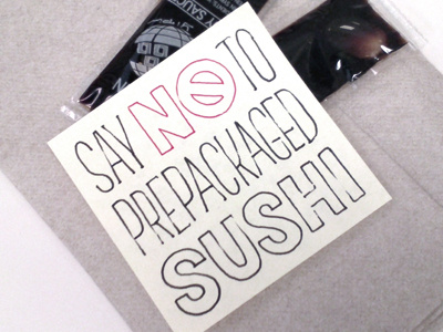 Say No to Prepackaged Sushi lettering pen sketches sticky note sushi typography